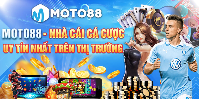 Moto88 - Tự Hào Nhà Cái Cá Cược Uy Tín Nhất Trên Thị Trường