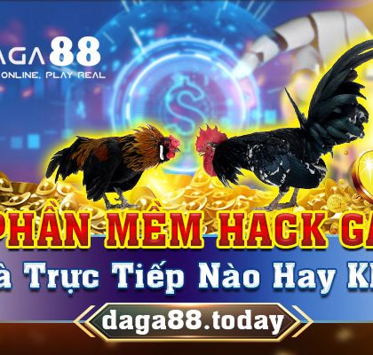 Có Phần Mềm Hack Game Đá Gà Trực Tiếp Nào Hay Không?